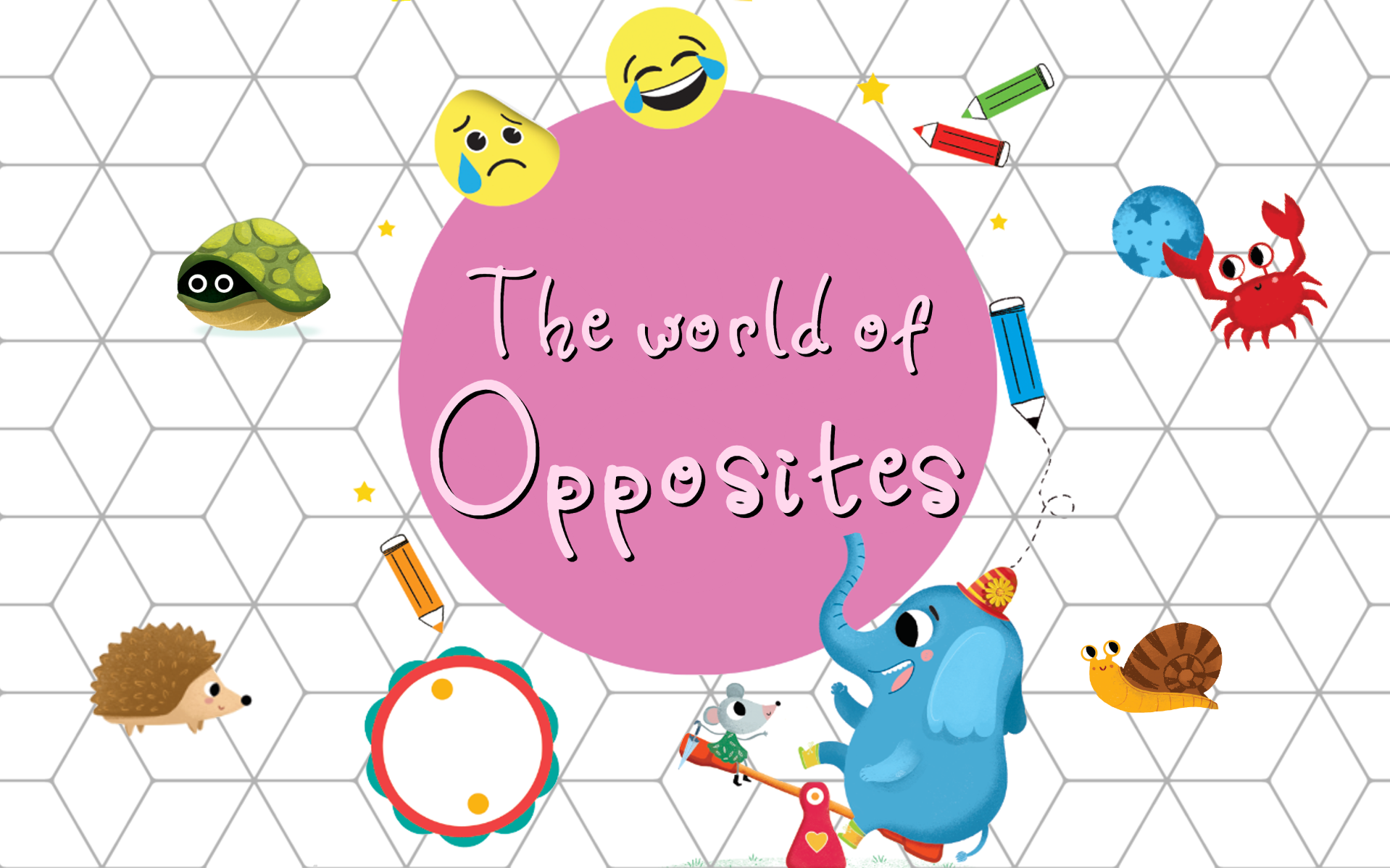 The World Of Opposites